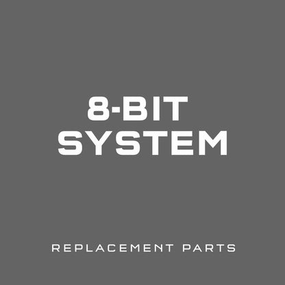 8-Bit System Replacement Parts
