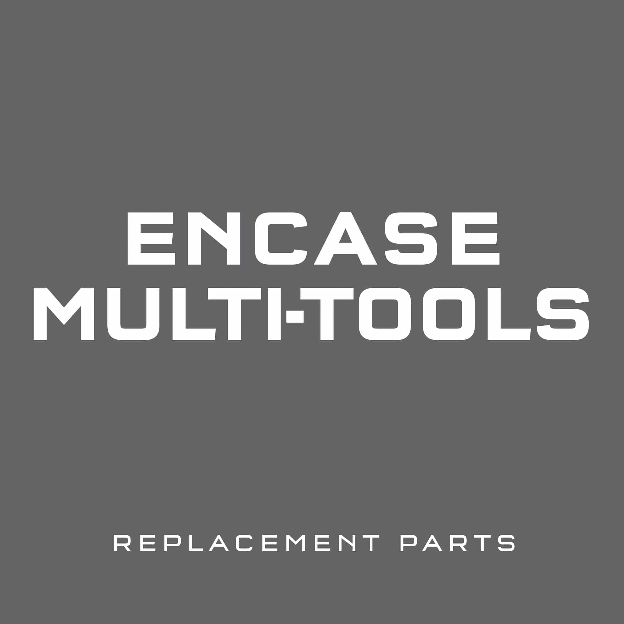 EnCase System Replacement Parts