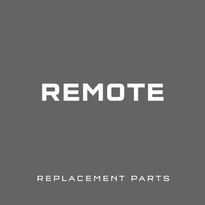 ReMote Replacement Parts